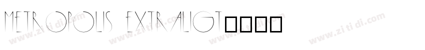 metropolis extraligt字体转换